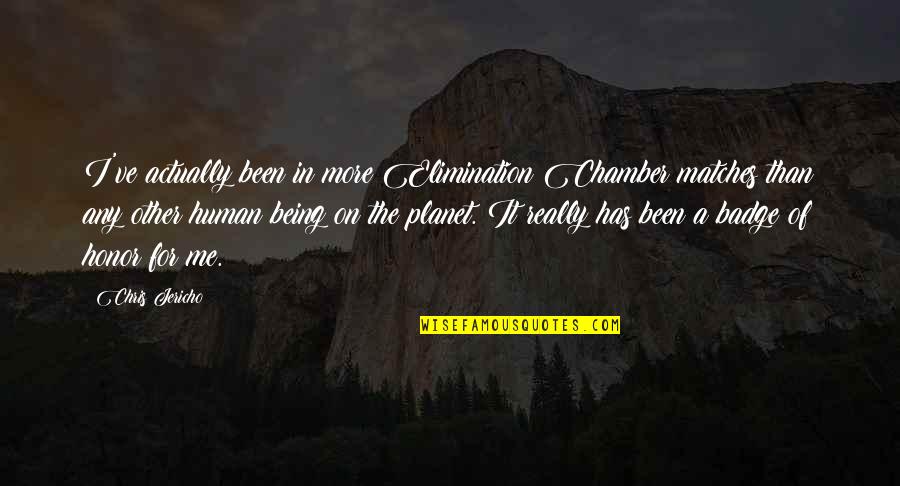 Jericho's Quotes By Chris Jericho: I've actually been in more Elimination Chamber matches Jericho's Quotes By Chris Jericho: I've actually been in more Elimination Chamber matches