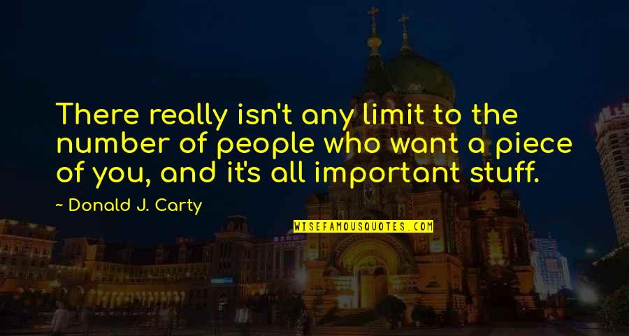 Jesilyn Young Quotes By Donald J. Carty: There really isn't any limit to the number