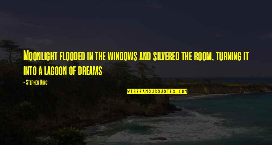 Jesse James Monster Garage Quotes By Stephen King: Moonlight flooded in the windows and silvered the Jesse James Monster Garage Quotes By Stephen King: Moonlight flooded in the windows and silvered the