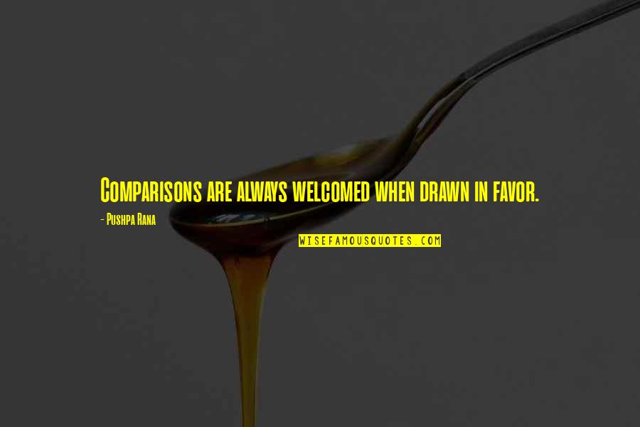 Jesus Bore Our Sickness And Diseases Quotes By Pushpa Rana: Comparisons are always welcomed when drawn in favor. Jesus Bore Our Sickness And Diseases Quotes By Pushpa Rana: Comparisons are always welcomed when drawn in favor.