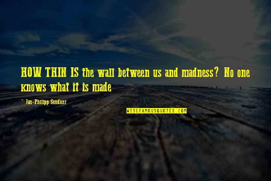 Jesus Christ Images And Quotes By Jan-Philipp Sendker: HOW THIN IS the wall between us and Jesus Christ Images And Quotes By Jan-Philipp Sendker: HOW THIN IS the wall between us and