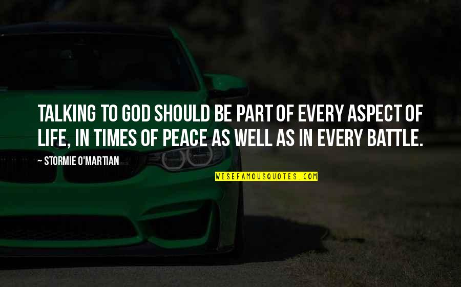 Jesus Powerful Quotes By Stormie O'martian: Talking to God should be part of every Jesus Powerful Quotes By Stormie O'martian: Talking to God should be part of every