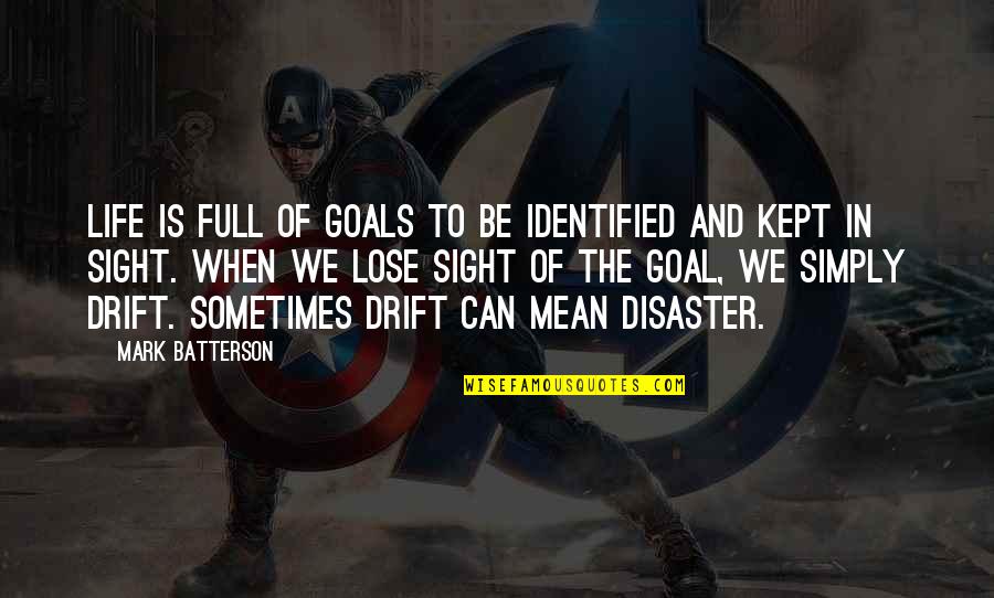 Jesus Who Are You Graham Quotes By Mark Batterson: Life is full of goals to be identified Jesus Who Are You Graham Quotes By Mark Batterson: Life is full of goals to be identified