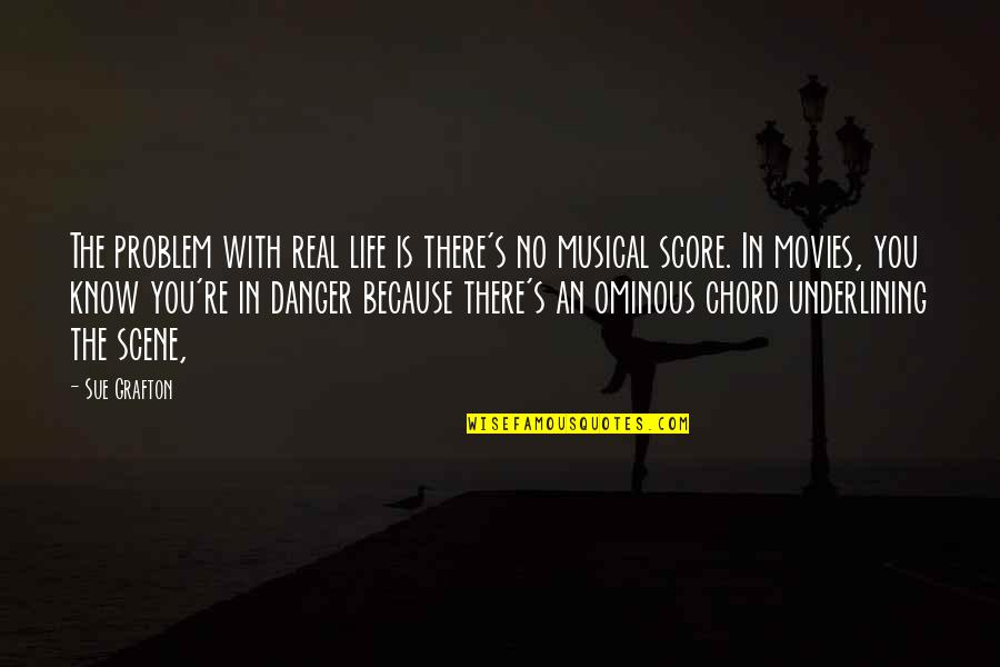 Jetro Brooklyn Quotes By Sue Grafton: The problem with real life is there's no Jetro Brooklyn Quotes By Sue Grafton: The problem with real life is there's no