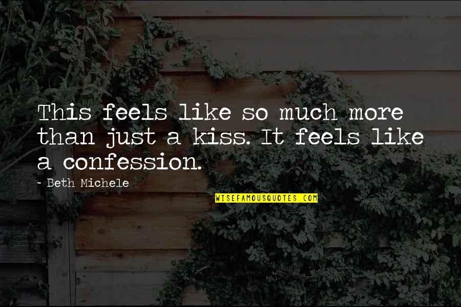 Jhuli Zayas Quotes By Beth Michele: This feels like so much more than just