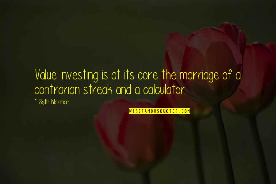 Jiang Hu Quotes By Seth Klarman: Value investing is at its core the marriage