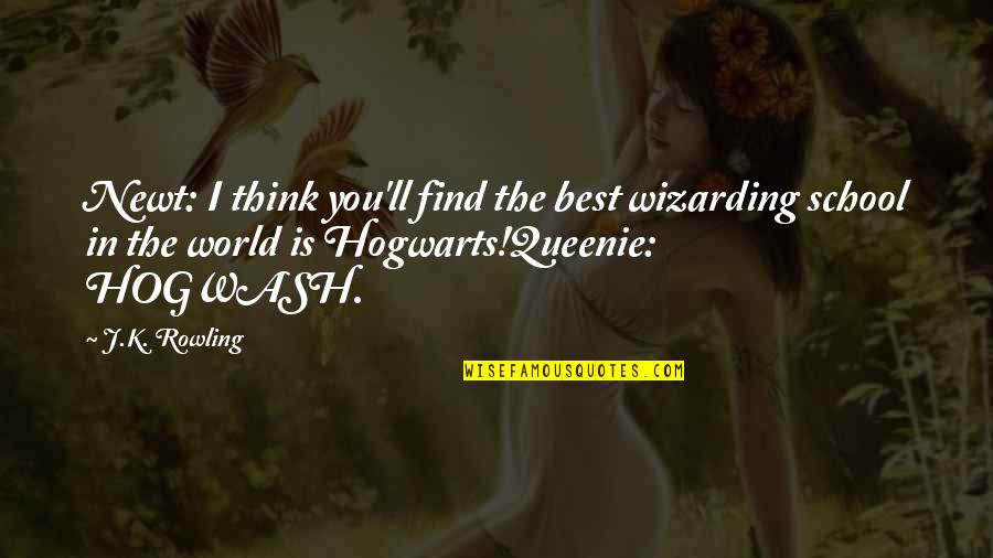 Jiasew Quotes By J.K. Rowling: Newt: I think you'll find the best wizarding