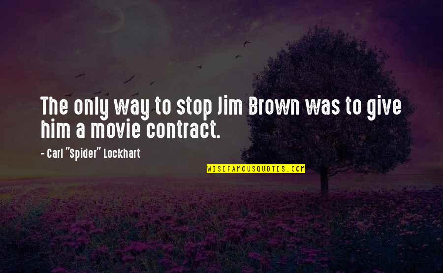 Jim Brown Quotes By Carl Jim Brown Quotes By Carl