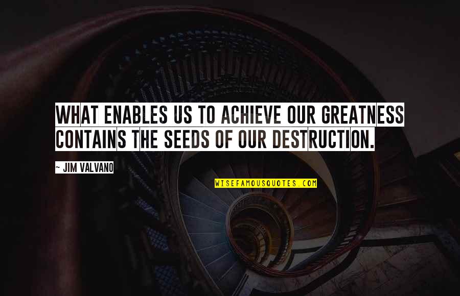 Jim Valvano Quotes By Jim Valvano: What enables us to achieve our greatness contains Jim Valvano Quotes By Jim Valvano: What enables us to achieve our greatness contains