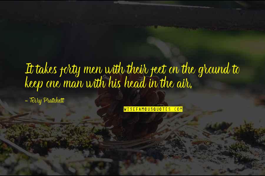 Jimbobs Pizza Quotes By Terry Pratchett: It takes forty men with their feet on Jimbobs Pizza Quotes By Terry Pratchett: It takes forty men with their feet on