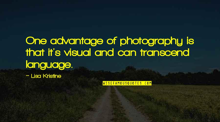 Jiroux Gordon Quotes By Lisa Kristine: One advantage of photography is that it's visual