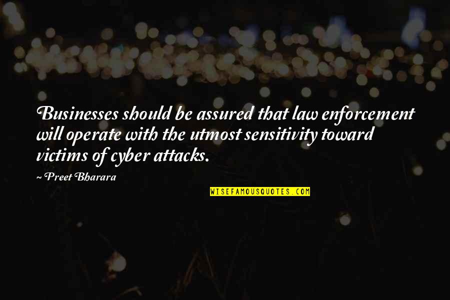 Jitomir Sunglasses Quotes By Preet Bharara: Businesses should be assured that law enforcement will Jitomir Sunglasses Quotes By Preet Bharara: Businesses should be assured that law enforcement will