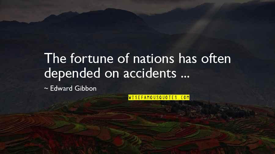 Jo Ka Quotes By Edward Gibbon: The fortune of nations has often depended on