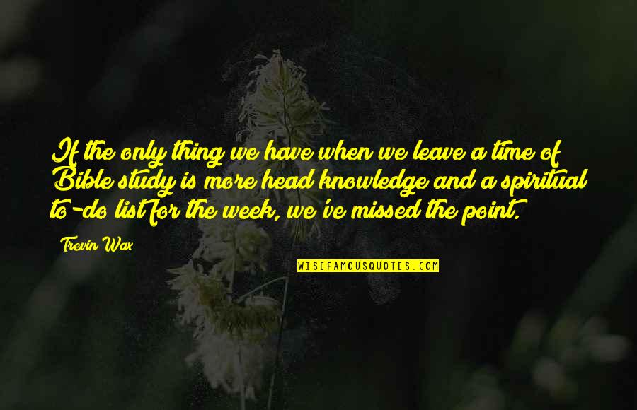 Joanemom Quotes By Trevin Wax: If the only thing we have when we Joanemom Quotes By Trevin Wax: If the only thing we have when we