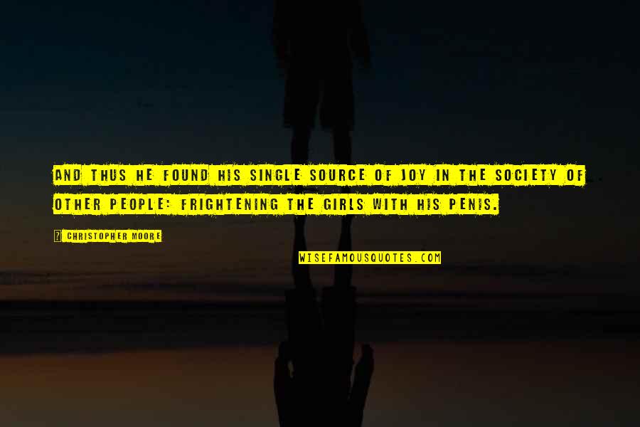 Jobindex Quotes By Christopher Moore: And thus he found his single source of