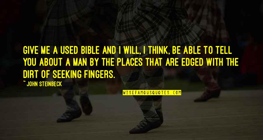 Jocic Svilajnac Quotes By John Steinbeck: Give me a used Bible and I will, Jocic Svilajnac Quotes By John Steinbeck: Give me a used Bible and I will,
