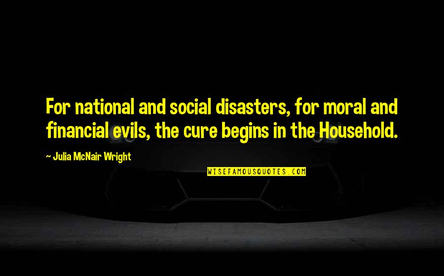 Jodyjazz Hr Quotes By Julia McNair Wright: For national and social disasters, for moral and
