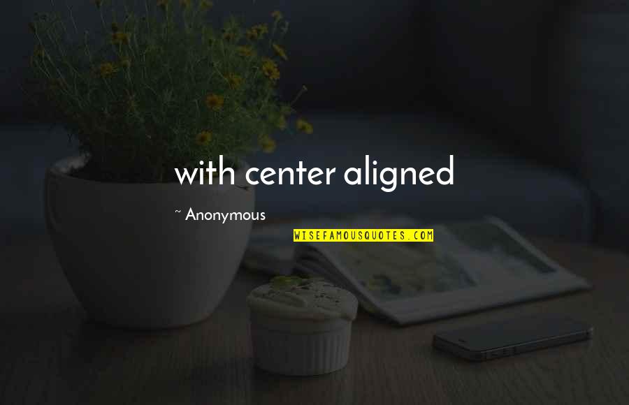 John Berger Portrait Quotes By Anonymous: with center aligned John Berger Portrait Quotes By Anonymous: with center aligned