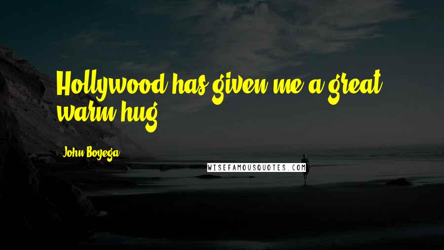 John Boyega quotes: Hollywood has given me a great, warm hug.