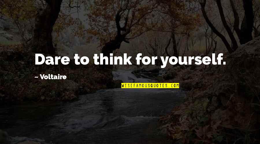 John Boyega Star Wars Quote Quotes By Voltaire: Dare to think for yourself. John Boyega Star Wars Quote Quotes By Voltaire: Dare to think for yourself.