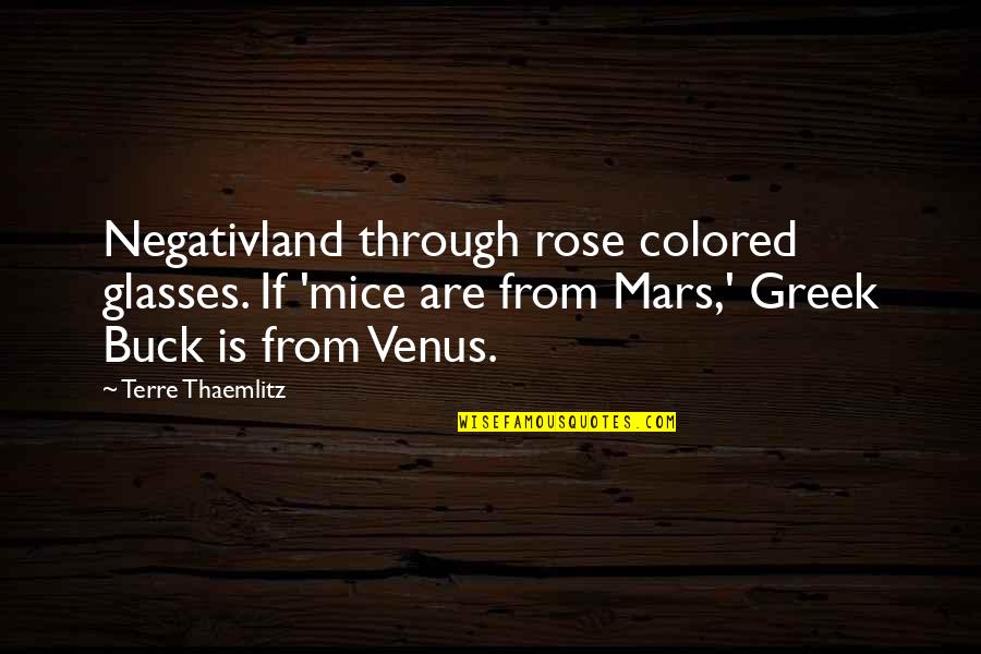 John Crowe Quotes By Terre Thaemlitz: Negativland through rose colored glasses. If 'mice are