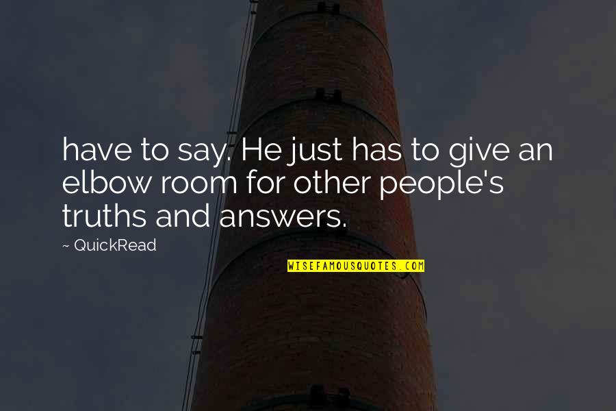 John Dunning Quotes By QuickRead: have to say. He just has to give
