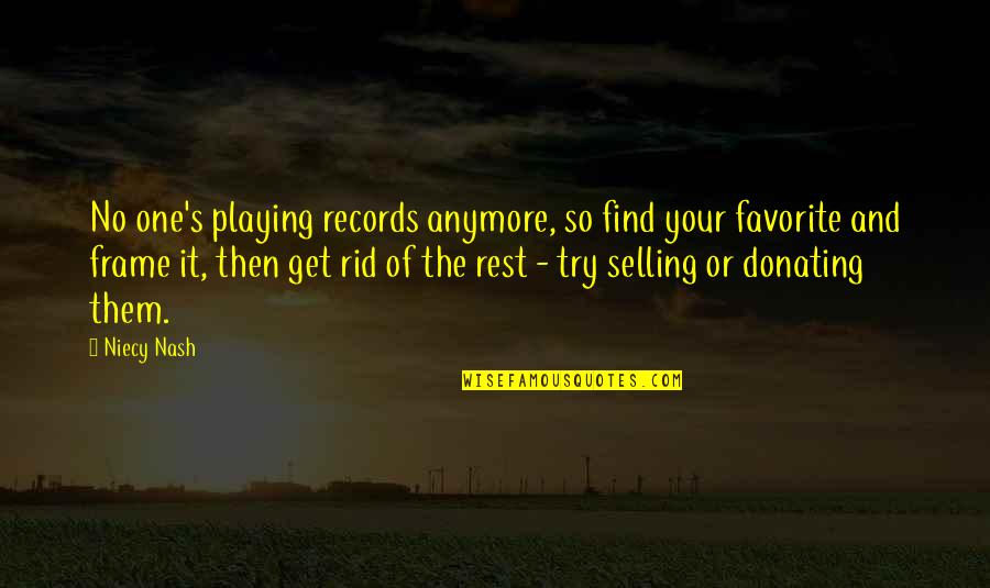 John Lasseter Inspirational Quotes By Niecy Nash: No one's playing records anymore, so find your John Lasseter Inspirational Quotes By Niecy Nash: No one's playing records anymore, so find your