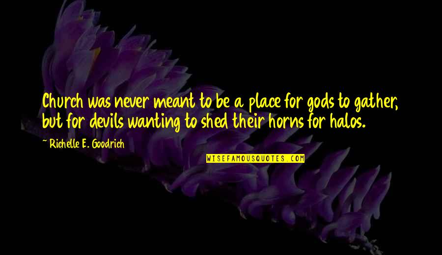 John Lennon Chuck Berry Quote Quotes By Richelle E. Goodrich: Church was never meant to be a place John Lennon Chuck Berry Quote Quotes By Richelle E. Goodrich: Church was never meant to be a place