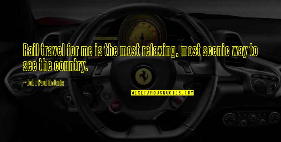 John Paul Dejoria Quotes By John Paul DeJoria: Rail travel for me is the most relaxing, John Paul Dejoria Quotes By John Paul DeJoria: Rail travel for me is the most relaxing,