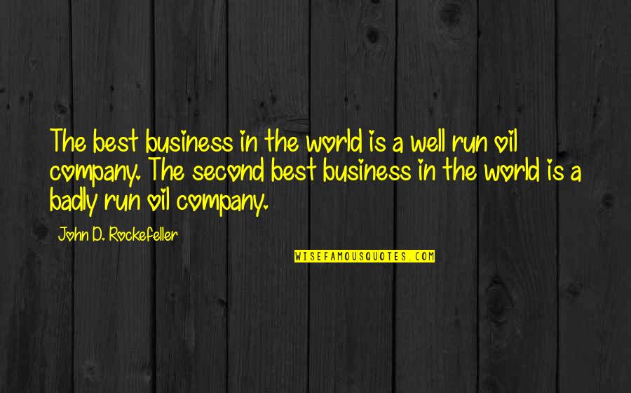 John Rockefeller Quotes By John D. Rockefeller: The best business in the world is a John Rockefeller Quotes By John D. Rockefeller: The best business in the world is a
