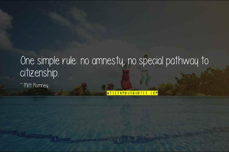 Joined Gym Quotes By Mitt Romney: One simple rule: no amnesty, no special pathway