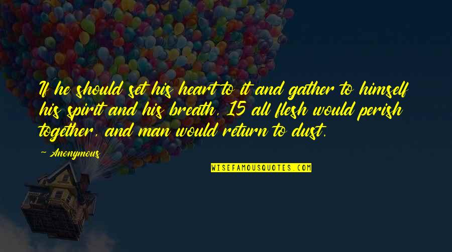 Jologs Memorable Quotes By Anonymous: If he should set his heart to it Jologs Memorable Quotes By Anonymous: If he should set his heart to it