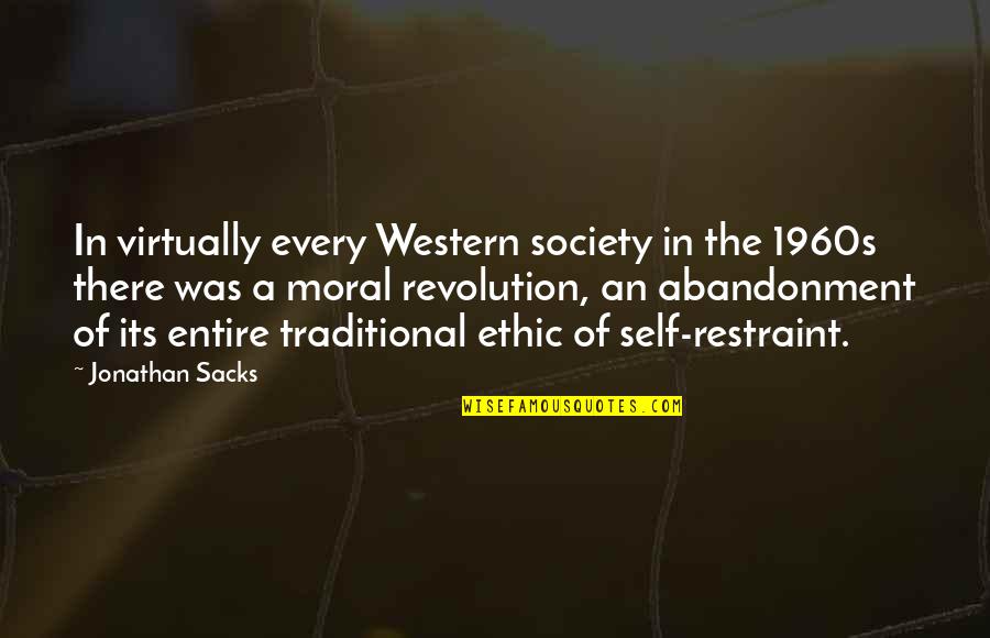 Jonathan Sacks Quotes By Jonathan Sacks: In virtually every Western society in the 1960s