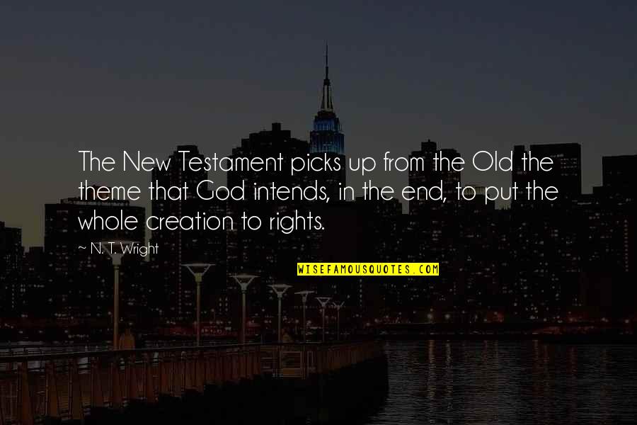 Joniece Thomas Quotes By N. T. Wright: The New Testament picks up from the Old