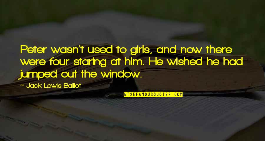 Jono Quotes By Jack Lewis Baillot: Peter wasn't used to girls, and now there Jono Quotes By Jack Lewis Baillot: Peter wasn't used to girls, and now there