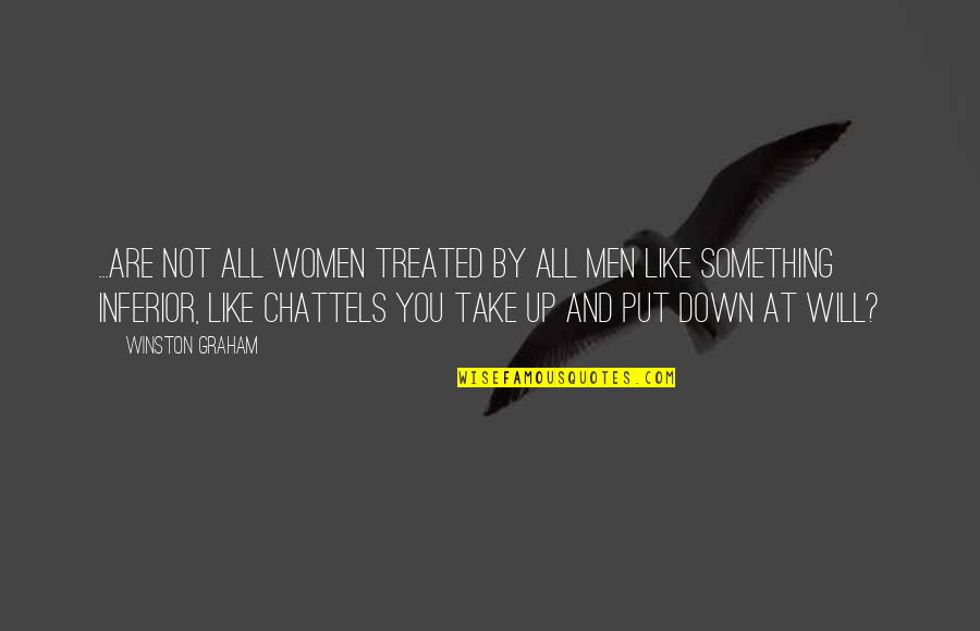 Jonty Gaming Quotes By Winston Graham: ...are not all women treated by all men