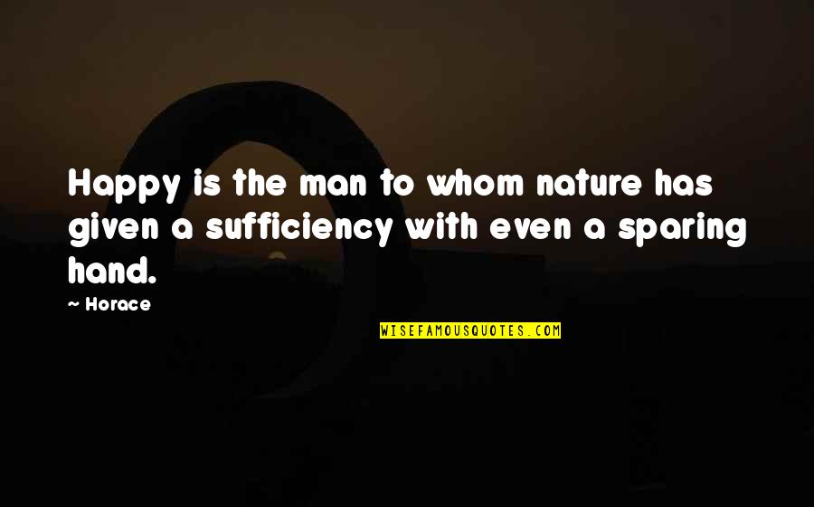 Jordan Zimmerman Quotes By Horace: Happy is the man to whom nature has