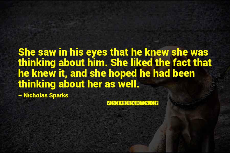 Joslyn Jensen Quotes By Nicholas Sparks: She saw in his eyes that he knew