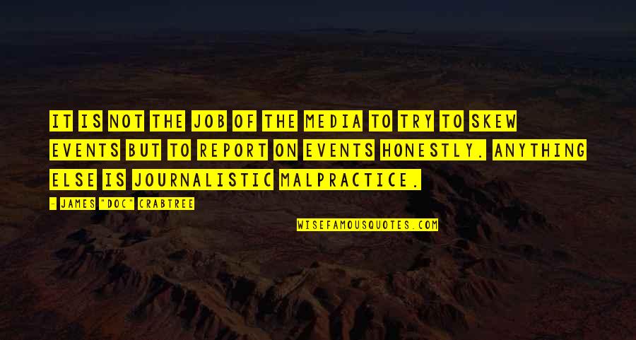 Journalism And Media Quotes By James 