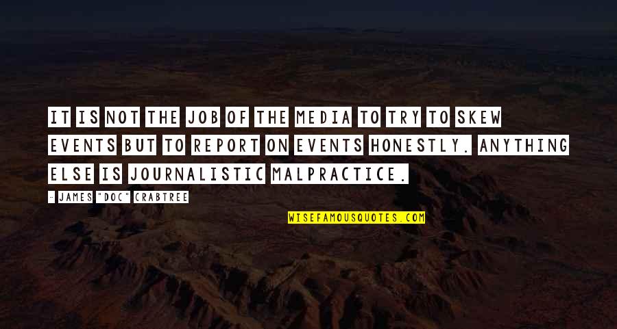 Journalistic Quotes By James Journalistic Quotes By James