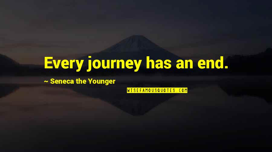 Journey Ends Quotes By Seneca The Younger: Every journey has an end. Journey Ends Quotes By Seneca The Younger: Every journey has an end.