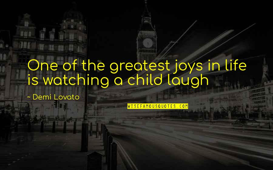 Joy In Life Quotes By Demi Lovato: One of the greatest joys in life is