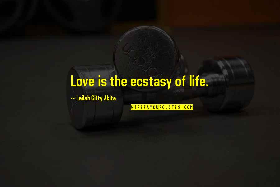 Joy In Marriage Quotes By Lailah Gifty Akita: Love is the ecstasy of life. Joy In Marriage Quotes By Lailah Gifty Akita: Love is the ecstasy of life.