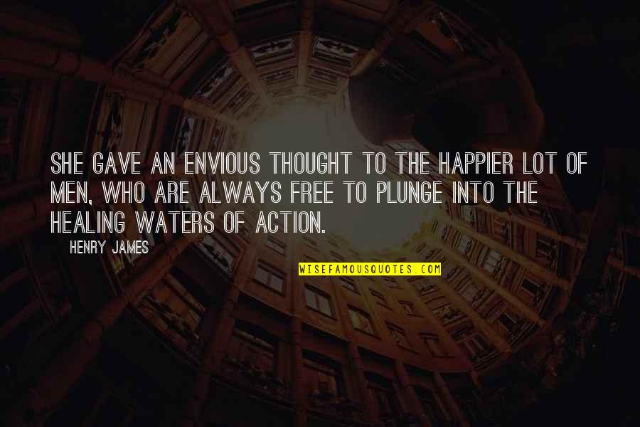 Joyceanna Quotes By Henry James: She gave an envious thought to the happier Joyceanna Quotes By Henry James: She gave an envious thought to the happier