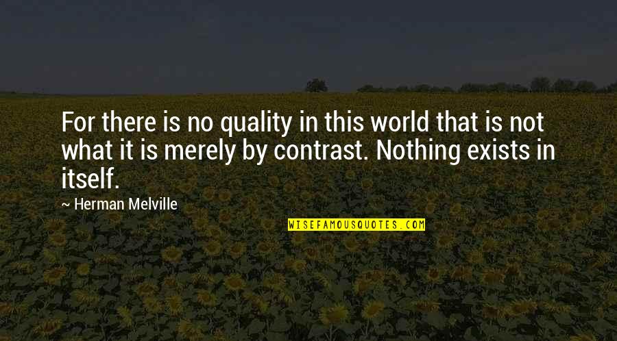 Jquery Json Parse Double Quotes By Herman Melville: For there is no quality in this world Jquery Json Parse Double Quotes By Herman Melville: For there is no quality in this world