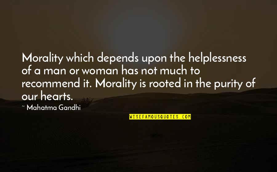 Jquery Replace Single Quotes By Mahatma Gandhi: Morality which depends upon the helplessness of a