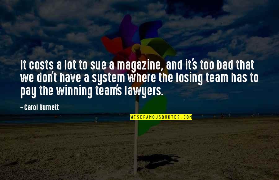 Json Example Single Quotes By Carol Burnett: It costs a lot to sue a magazine, Json Example Single Quotes By Carol Burnett: It costs a lot to sue a magazine,