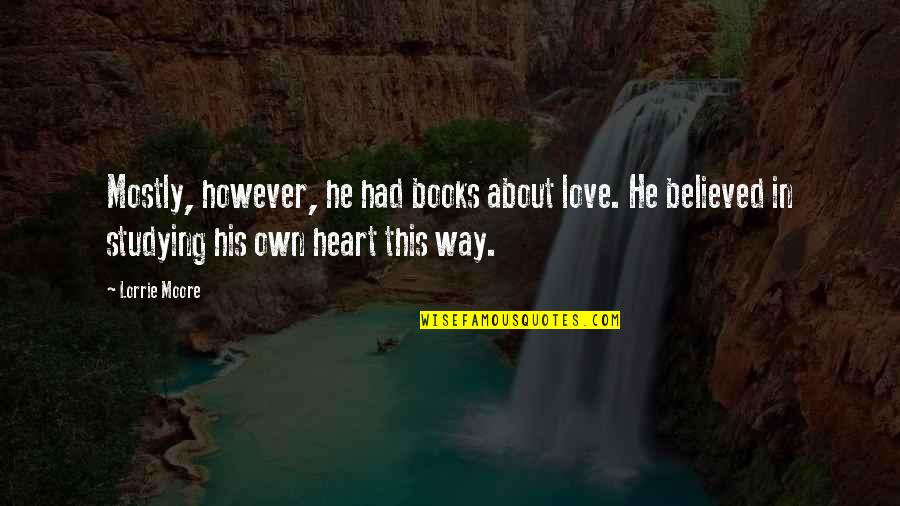 Json Remove Single Quotes By Lorrie Moore: Mostly, however, he had books about love. He Json Remove Single Quotes By Lorrie Moore: Mostly, however, he had books about love. He
