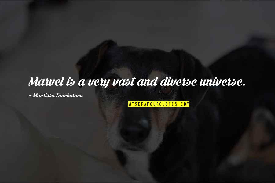 Juco Quotes By Maurissa Tancharoen: Marvel is a very vast and diverse universe. Juco Quotes By Maurissa Tancharoen: Marvel is a very vast and diverse universe.