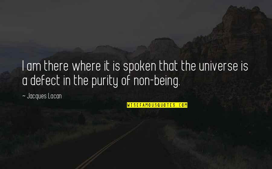 Judgements Of God Quotes By Jacques Lacan: I am there where it is spoken that Judgements Of God Quotes By Jacques Lacan: I am there where it is spoken that